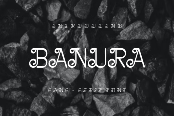 Banura: A Stylish Display Font for Your Brand