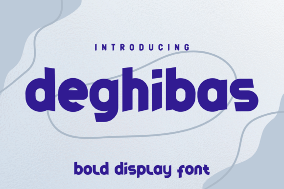 Deghibas Font Review: A Playful Display Typeface for Campaigns