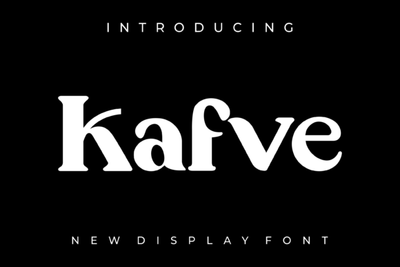 Kafve: The Unique Display Font for Handmade Brands